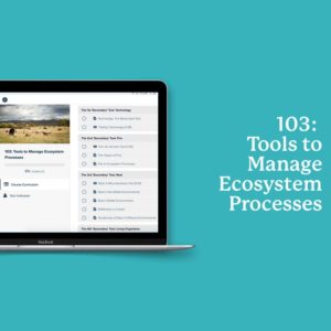 Tools to Manage Ecosystem Processes